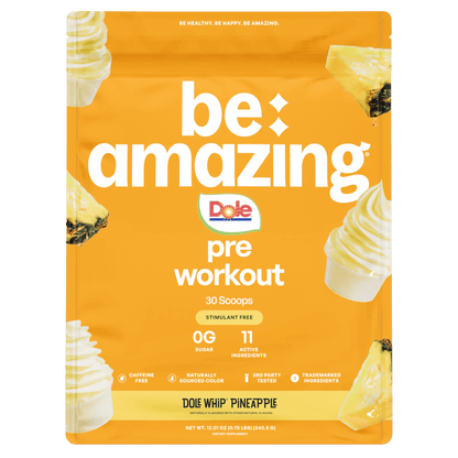 Be Amazing Pineapple Dole Whip Pre-Workout powder in a container, showing the supplement packaging with vibrant label design.